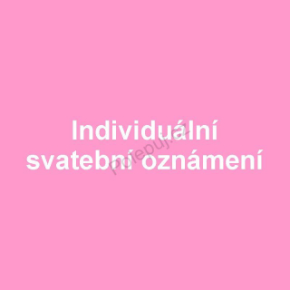 Svatební oznámení (individuál)